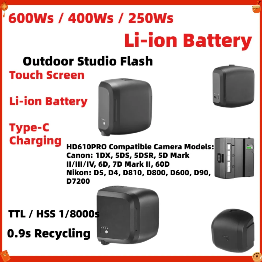 For JINBEI HD250/400/600MAX & HD610/400PRO 250-600Ws TTL/HSS 1/8000s Li-ion Outdoor Flash Strobe for Studio Photo
For JINBEI HD250/400/600MAX & HD610/400PRO 250-600Ws TTL/HSS 1/8000s Li-ion Outdoor Flash Strobe for Studio Photo