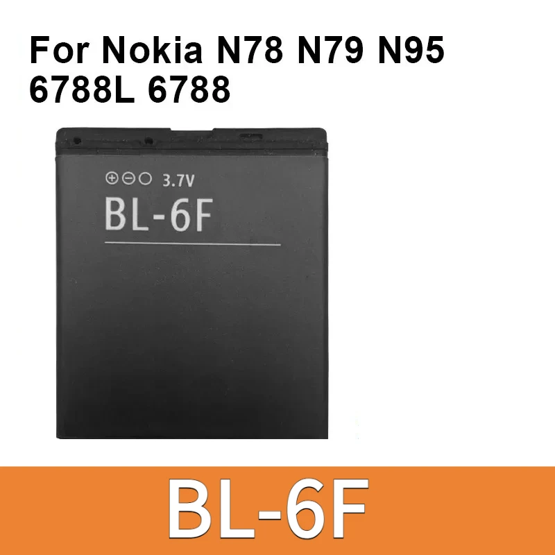 Battery For Nokia 6788 N78 N79 N95(8G) 6788i Battery 6F BL6F Replacement batteria batteries 
Battery For Nokia 6788 N78 N79 N95(8G) 6788i Battery 6F BL6F Replacement batteria batteries
