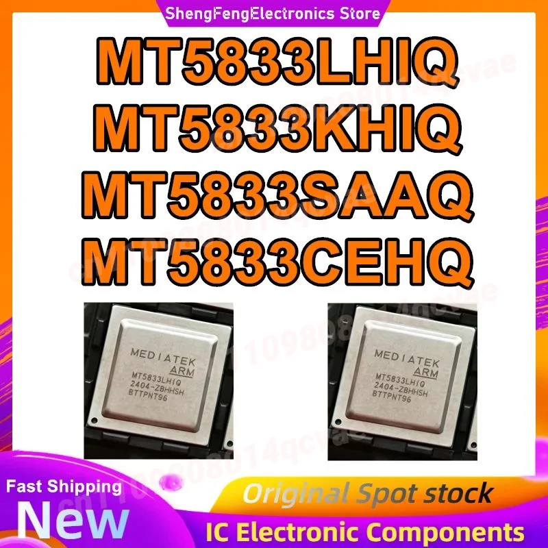 MT5833LHIQ MT5833KHIQ MT5833SAAQ MT5833CEHQ BGA IC Chip Новые оригинальные микросхемы в наличии
MT5833LHIQ MT5833KHIQ MT5833SAAQ MT5833CEHQ BGA IC Chip Новые оригинальные микросхемы в наличии