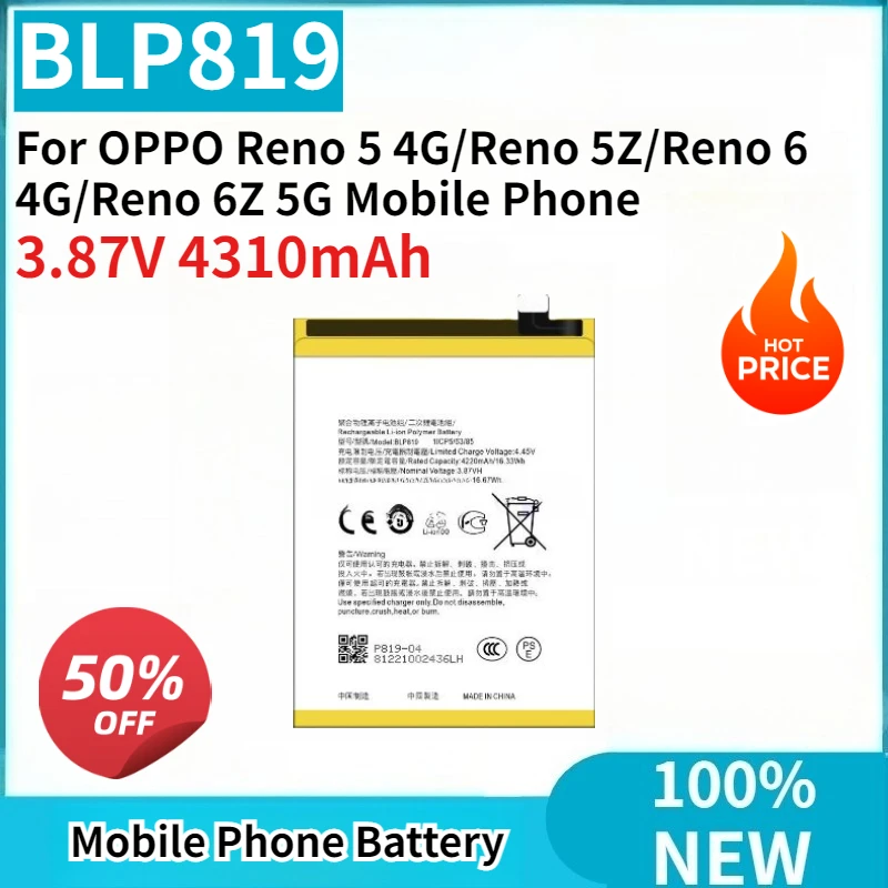 Новая сменная батарея BLP819 3.87V 4310mAh высокого качества для мобильных телефонов OPPO Reno 5 4G/Reno 5Z/Reno 6 4G/Reno 6Z 5G
Новая сменная батарея BLP819 3.87V 4310mAh высокого качества для мобильных телефонов OPPO Reno 5 4G/Reno 5Z/Reno 6 4G/Reno 6Z 5G