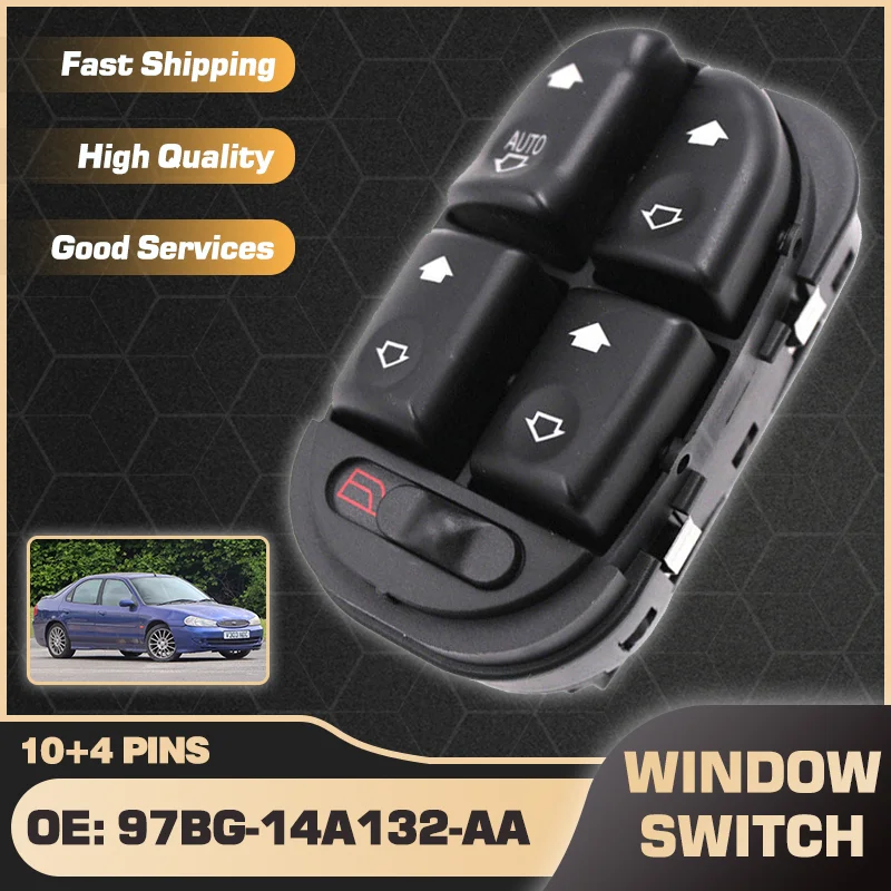 Переключатель управления стеклоподъемником автомобиля для Ford Mondeo II BAP BNP BFP 1996 1997 1998 1999 97BG-14A132-AA 97BG14A132AA 10 + 4 контакта