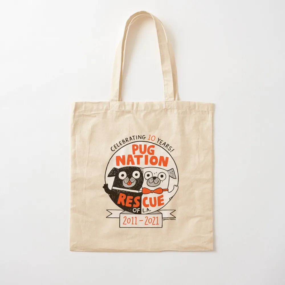 Pug Nation Rescue 10 Year Anniversary Tote Bag Reusable bags tote men shopping logo woman Canvas
Pug Nation Rescue 10 Year Anniversary Tote Bag Reusable bags tote men shopping logo woman Canvas