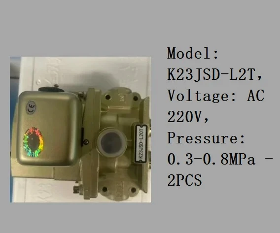 Модель: K23JSD-L2T, Напряжение: AC 220V, Давление: 0.3-0.8MPa - 2 шт.
Модель: K23JSD-L2T, Напряжение: AC 220V, Давление: 0.3-0.8MPa - 2 шт.