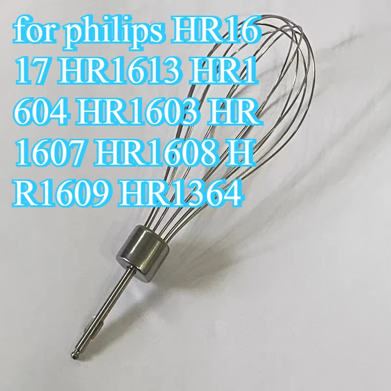 Stainless steel mixer parts eggbeater Blender Whisk for philips HR1617 HR1613 HR1604 HR1603 HR1607 HR1608 HR1609 HR1364 6
Stainless steel mixer parts eggbeater Blender Whisk for philips HR1617 HR1613 HR1604 HR1603 HR1607 HR1608 HR1609 HR1364 6