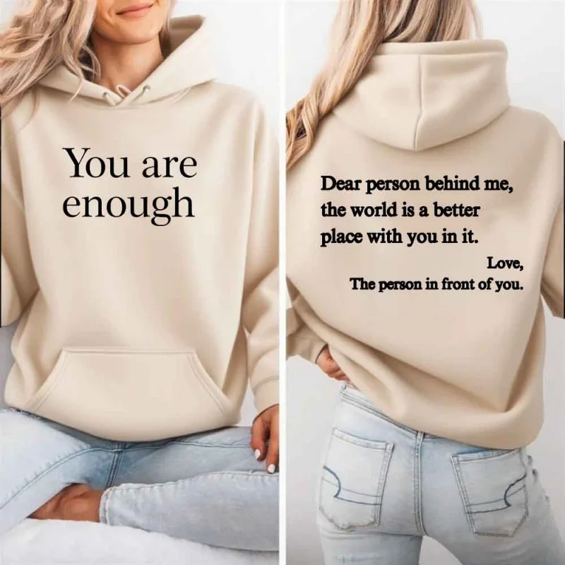 You Are Enough Print Hoodie Women Inspirational Letter Graphic Sweatshirt Casual Loose Long Sleeve Pullover Hooded Tops With Poc
You Are Enough Print Hoodie Women Inspirational Letter Graphic Sweatshirt Casual Loose Long Sleeve Pullover Hooded Tops With Poc