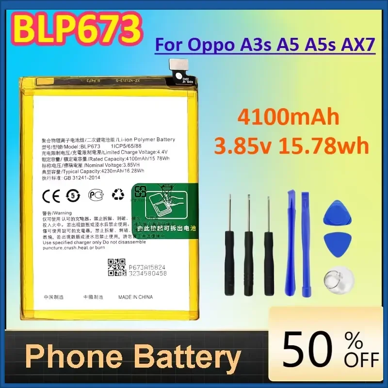BLP673 4100mAh Battery For Oppo A3s A5 A5s AX7 Phone Replacement Batteria+Free Tools 3.85v 15.78wh
BLP673 4100mAh Battery For Oppo A3s A5 A5s AX7 Phone Replacement Batteria+Free Tools 3.85v 15.78wh