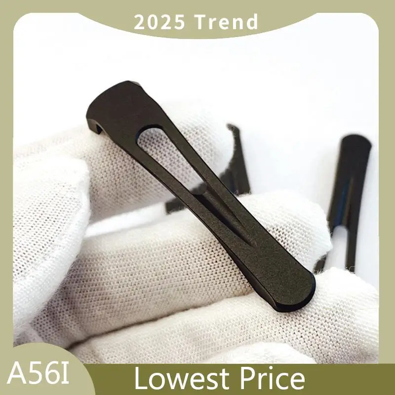 ABDD Integrated Clip For C81 2 C223 Para 3 Knife Accessories Titanium Deep Carry Pocket Clip For Knives
ABDD Integrated Clip For C81 2 C223 Para 3 Knife Accessories Titanium Deep Carry Pocket Clip For Knives