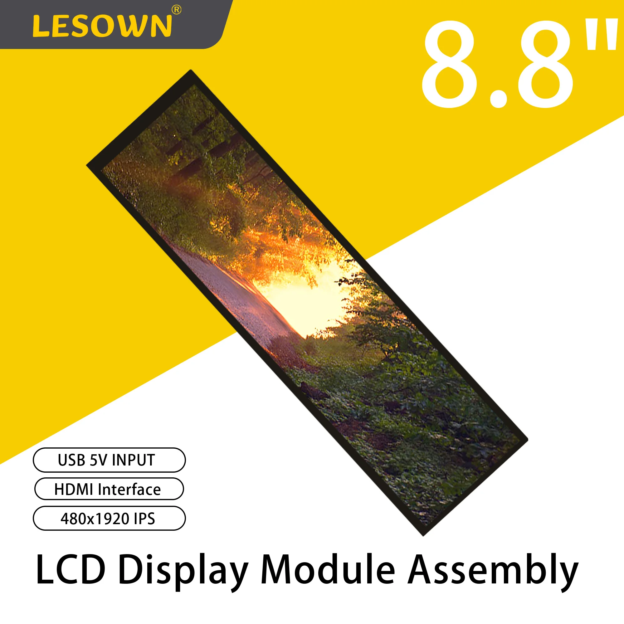 LESOWN 8,8-дюймовая полосовая плата дисплея 480x1920 600cd/m2 800:1 IPS LCD MIPI 4LANE HDMI Дисплейный модуль для систем промышленного управления
LESOWN 8,8-дюймовая полосовая плата дисплея 480x1920 600cd/m2 800:1 IPS LCD MIPI 4LANE HDMI Дисплейный модуль для систем промышленного управления