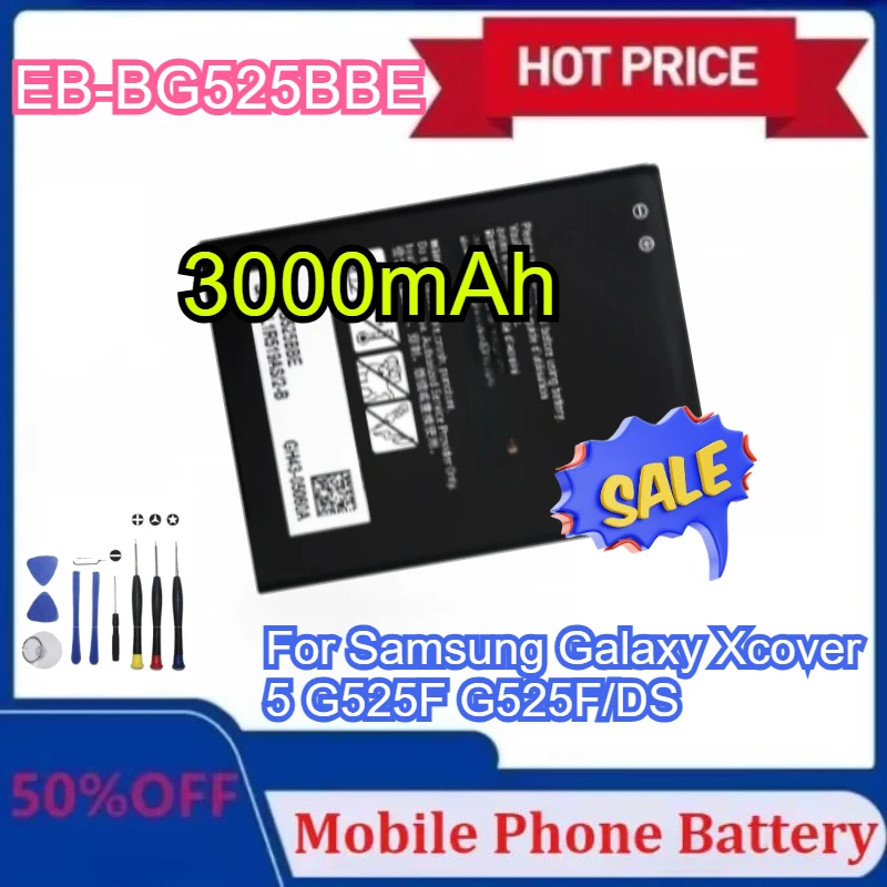 Новый аккумулятор для мобильного телефона EB-BG525BBE 3000 мАч для Samsung Galaxy Xcover 5 G525F G525F/DS, аккумуляторы для мобильных телефонов с инструментами
Новый аккумулятор для мобильного телефона EB-BG525BBE 3000 мАч для Samsung Galaxy Xcover 5 G525F G525F/DS, аккумуляторы для мобильных телефонов с инструментами