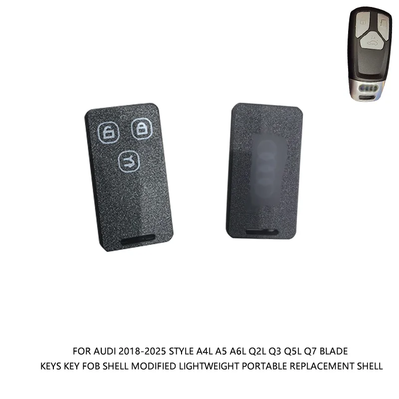 For Audi 2018-2025 Style A4L A5 A6L Q2L Q3 Q5L Q7 Blade Keys Key Fob Shell Modified Lightweight Portable Replacement Shell
For Audi 2018-2025 Style A4L A5 A6L Q2L Q3 Q5L Q7 Blade Keys Key Fob Shell Modified Lightweight Portable Replacement Shell