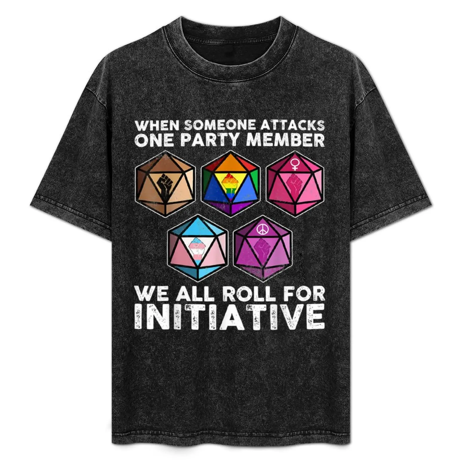 When Someone Attacks One Party Member We All Roll For Initiative T-Shirt Big Size Loose Fit Tee Shirt
When Someone Attacks One Party Member We All Roll For Initiative T-Shirt Big Size Loose Fit Tee Shirt
