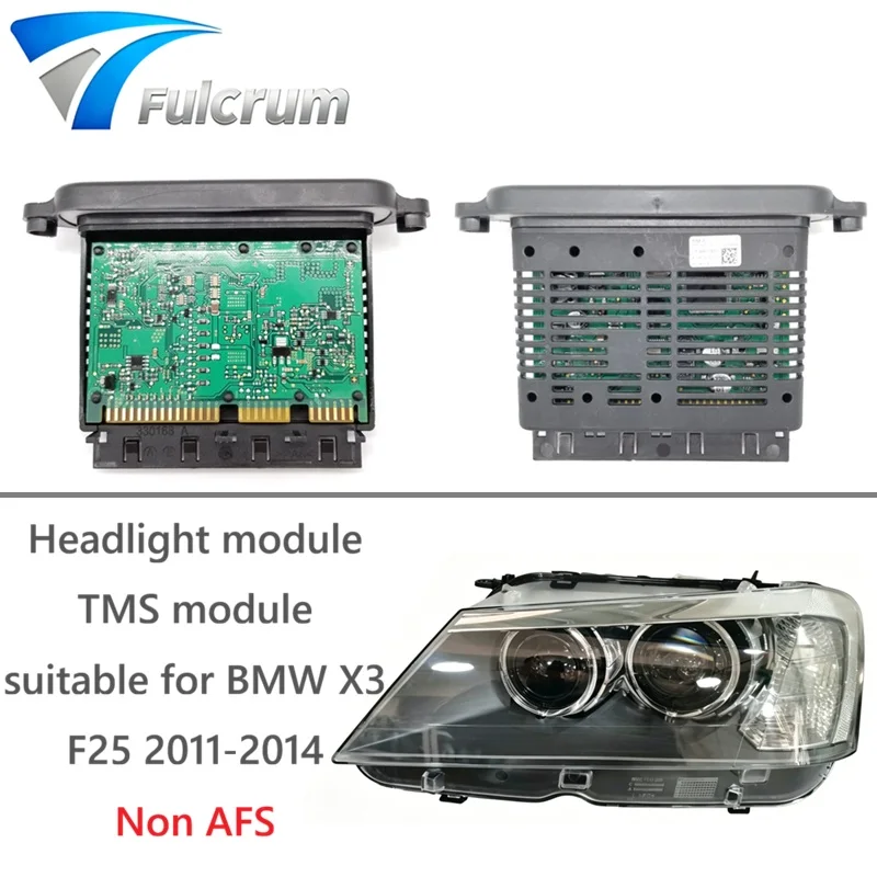 TMS module headlight module 63117316214 63117316211 suitable for BMW X3 F25 2011-2014 Xenon headlight non AFS
TMS module headlight module 63117316214 63117316211 suitable for BMW X3 F25 2011-2014 Xenon headlight non AFS