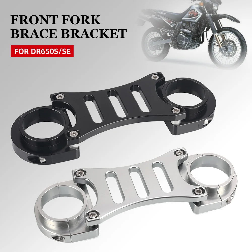 DR650SE Motorcycle FOR SUZUKI DR650 DR650 S SE 1996-2020 2021 2022 2023 Front Fork Stabilizer Brace Bracket DR650S Accessories
DR650SE Motorcycle FOR SUZUKI DR650 DR650 S SE 1996-2020 2021 2022 2023 Front Fork Stabilizer Brace Bracket DR650S Accessories