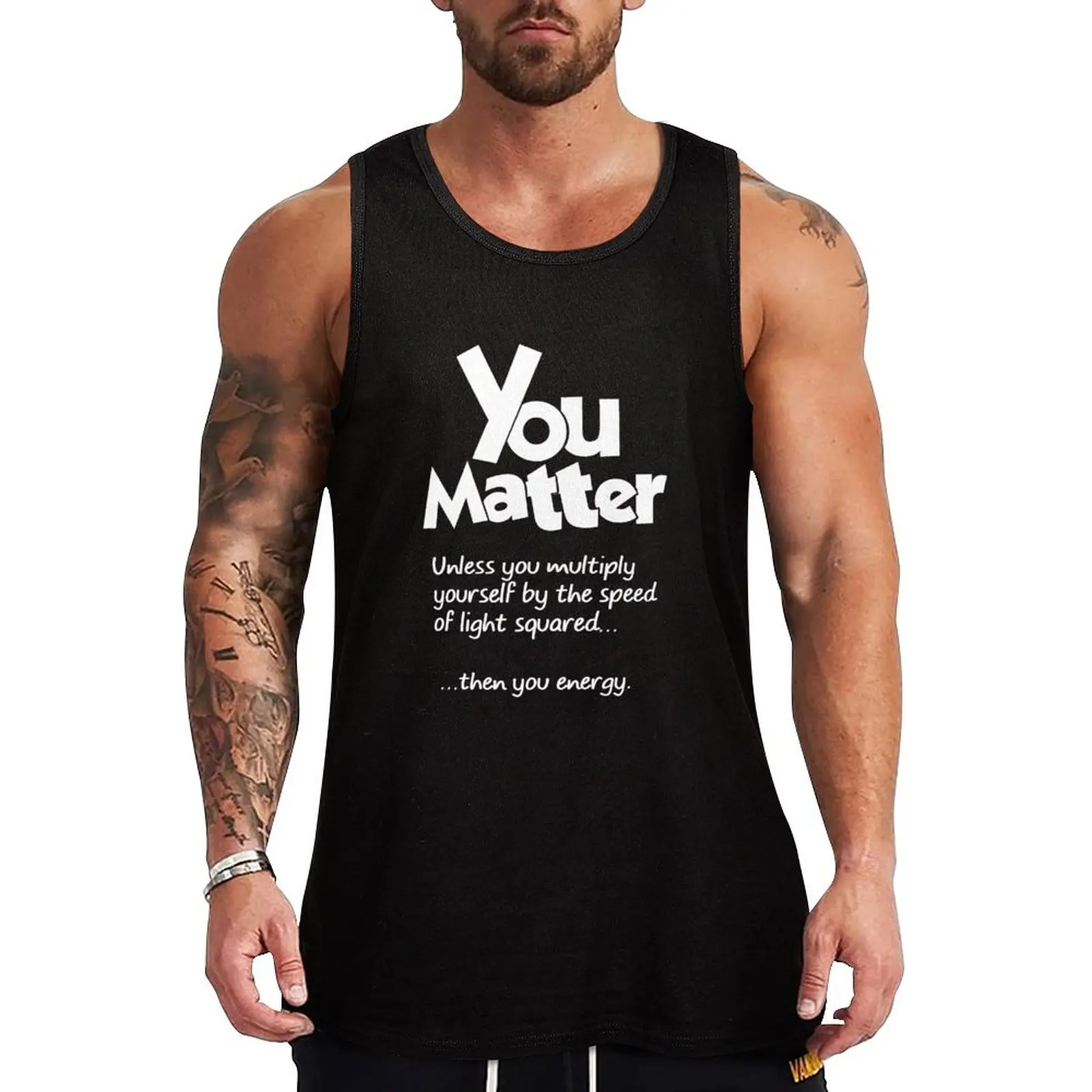 You Matter Tank Top sleeveless gym shirt man fitness gym clothes for man Men's gym
You Matter Tank Top sleeveless gym shirt man fitness gym clothes for man Men's gym