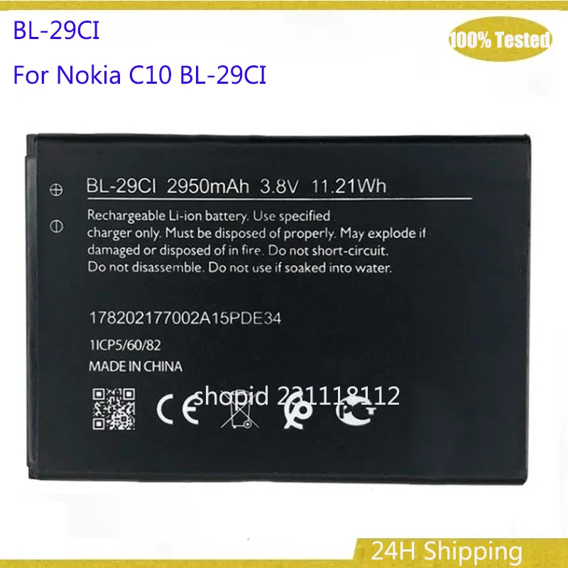 Аккумулятор 2950 мАч BL-29CI 3,8 В для Nokia C10 BL-29CI, аккумуляторы для мобильных телефонов Bateria
Аккумулятор 2950 мАч BL-29CI 3,8 В для Nokia C10 BL-29CI, аккумуляторы для мобильных телефонов Bateria