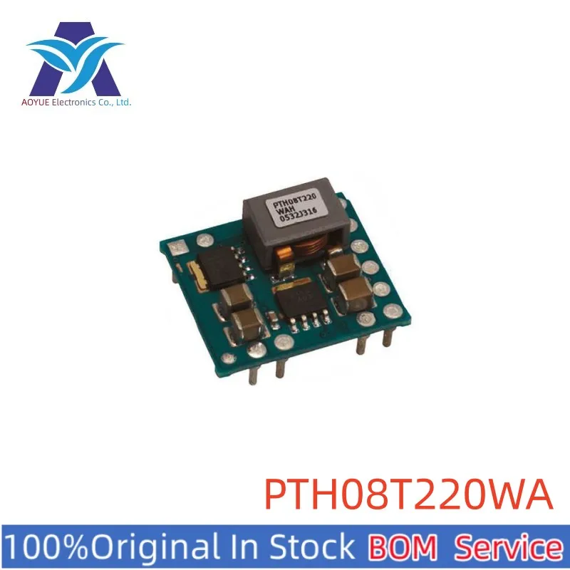 PTH08T220WAD PTH08T220WAH PTH08T220WAS PTH08T220WAZ PTH08T220 PTH08T220W DIP-11 SMD-11 DC/DC Converter Series BOM Service Offer
PTH08T220WAD PTH08T220WAH PTH08T220WAS PTH08T220WAZ PTH08T220 PTH08T220W DIP-11 SMD-11 DC/DC Converter Series BOM Service Offer