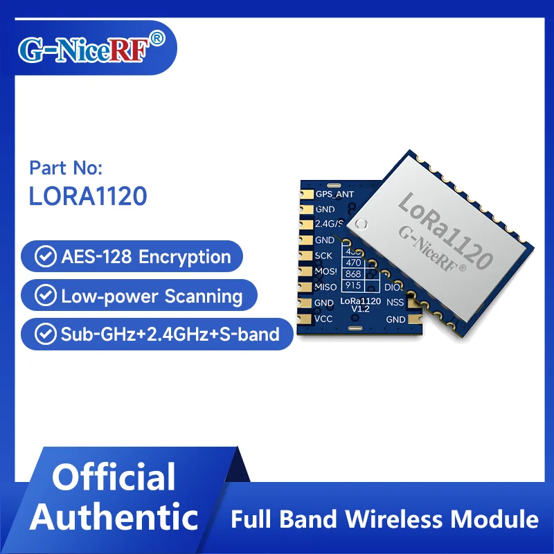 4PCS LoRa1120 Sub-GHz+2.4GHz+S-band, Supports AES-128 Specifically For Global Geolocation Applications
4PCS LoRa1120 Sub-GHz+2.4GHz+S-band, Supports AES-128 Specifically For Global Geolocation Applications