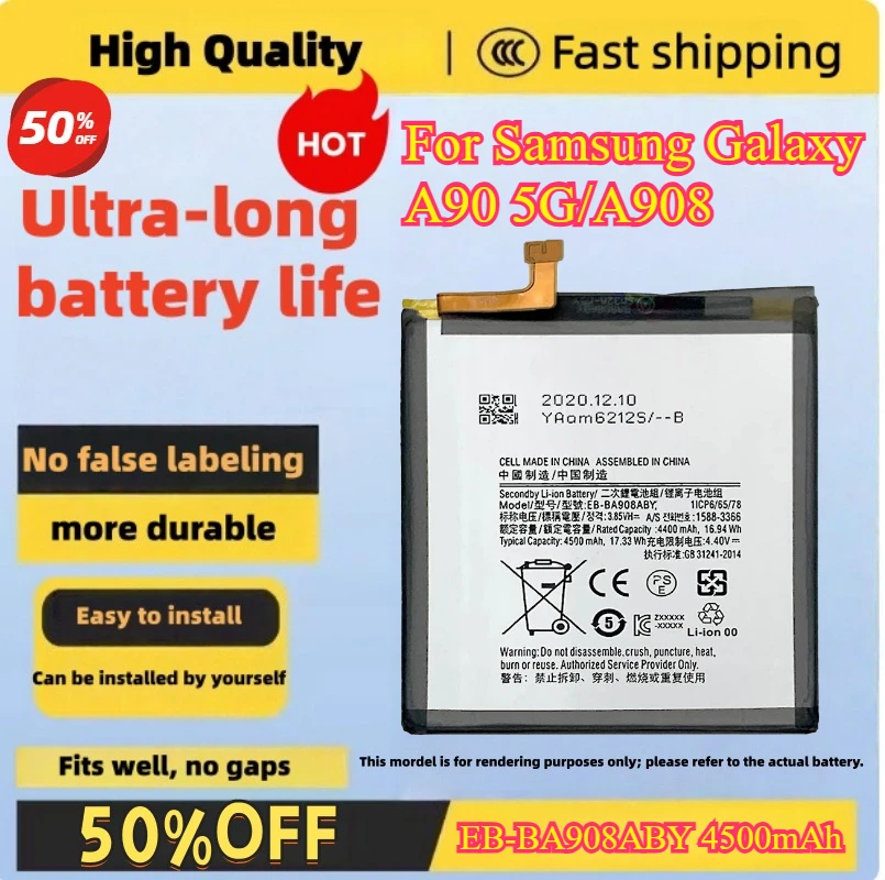 EB-BA908ABY 4500mAh High Quality Replacement Battery For Samsung Galaxy A90 5G/A908 mobile phone battery compatible
EB-BA908ABY 4500mAh High Quality Replacement Battery For Samsung Galaxy A90 5G/A908 mobile phone battery compatible