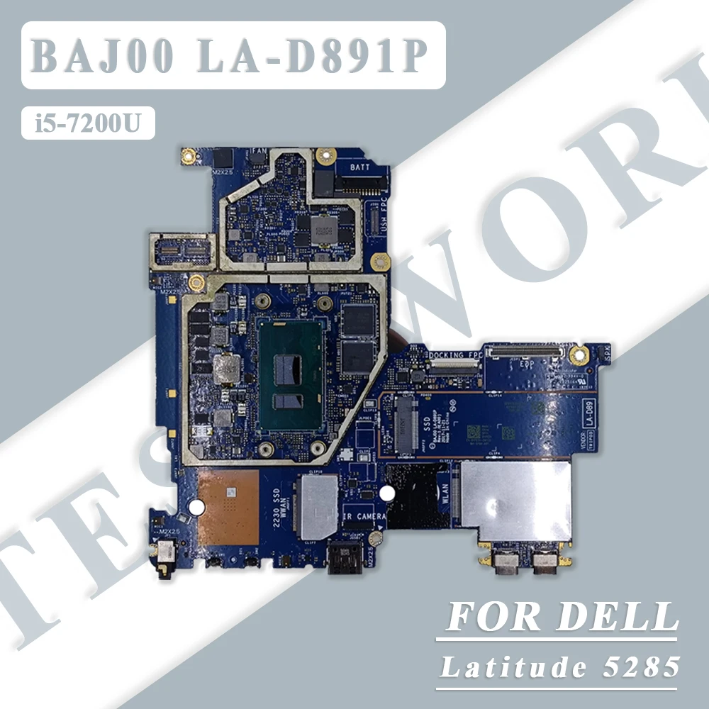 LA-D891P For Dell Latitude 5285 Laptop Motherboard With i5-7200U CPU 8GB RAM CN-0HPCDV Notebook Mainboard Fully Tested
LA-D891P For Dell Latitude 5285 Laptop Motherboard With i5-7200U CPU 8GB RAM CN-0HPCDV Notebook Mainboard Fully Tested