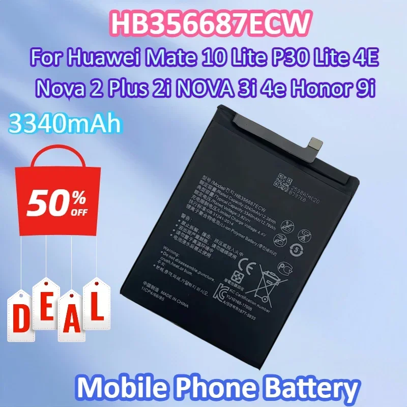 HB356687ECW 3.82V 3340mAh Mobile Phone Battery for Huawei Mate 10 Lite P30 Lite 4E Nova 2 Plus 2i NOVA 3i 4e Honor 9i Batteries
HB356687ECW 3.82V 3340mAh Mobile Phone Battery for Huawei Mate 10 Lite P30 Lite 4E Nova 2 Plus 2i NOVA 3i 4e Honor 9i Batteries