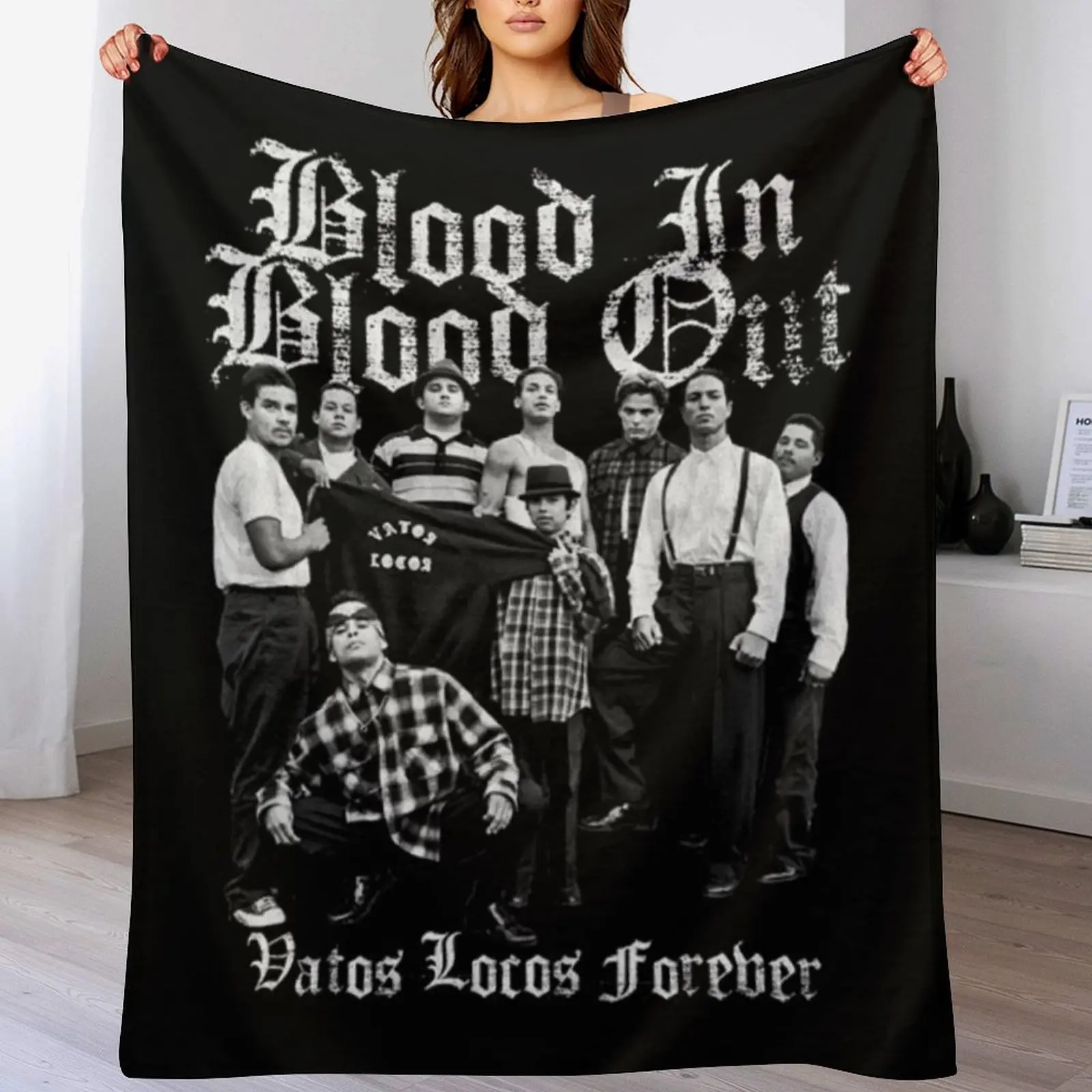 Blood In Blood Out Throw Blanket Modern Design Soft Blanket for Home Decor
Blood In Blood Out Throw Blanket Modern Design Soft Blanket for Home Decor