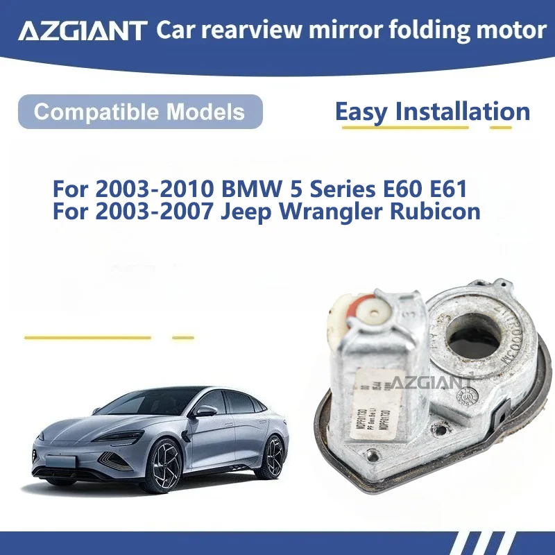 AZGIANT For BMW 5 Series E60 E61 Jeep Wrangler Rubicon SIDE WING MIRROR FOLDING MOTOR module Motor assembly accessoires voiture
AZGIANT For BMW 5 Series E60 E61 Jeep Wrangler Rubicon SIDE WING MIRROR FOLDING MOTOR module Motor assembly accessoires voiture