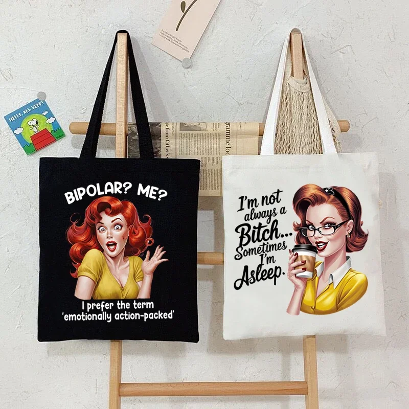 Women Canvas Handbags Sarcastic Funny Quote Female Reuseable Shopping Bag "Bipolar Me" Print Tote Bags Woman Shoulder Bag
Women Canvas Handbags Sarcastic Funny Quote Female Reuseable Shopping Bag "Bipolar Me" Print Tote Bags Woman Shoulder Bag