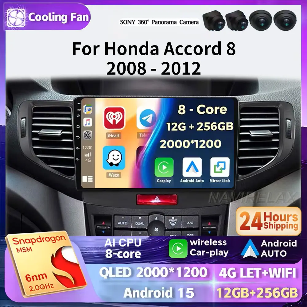 For Honda Accord 8 Acura TSX 2008 - 2012 Car Radio GPS Android 15 Multimedia System Navigation Auto Carplay Video Player Screen
For Honda Accord 8 Acura TSX 2008 - 2012 Car Radio GPS Android 15 Multimedia System Navigation Auto Carplay Video Player Screen