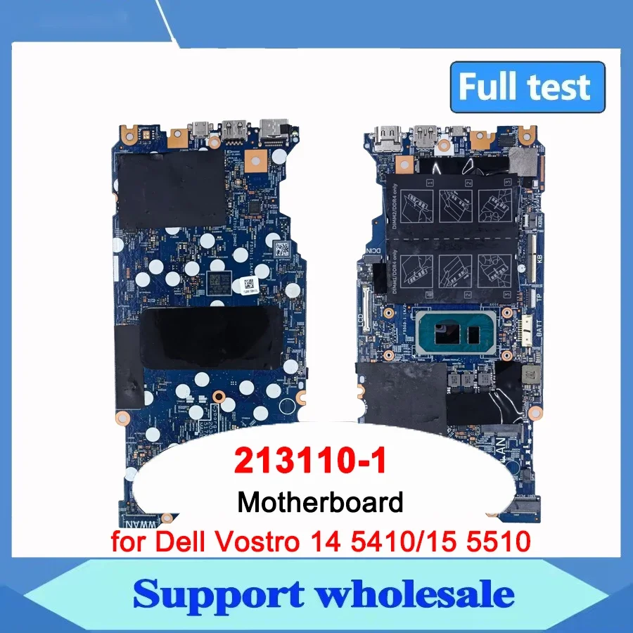 213110-1 For Dell Vostro 14 5410 15 5510 Laptop Motherboard Notebook Mainboard With i5/i7-11th Gen CPU MX450 2GB 02PXHN 0785YG
213110-1 For Dell Vostro 14 5410 15 5510 Laptop Motherboard Notebook Mainboard With i5/i7-11th Gen CPU MX450 2GB 02PXHN 0785YG