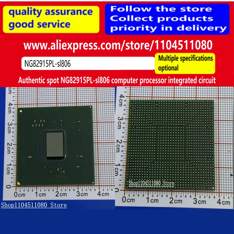Authentic spot NG82915PL-sl806 computer processor integrated circuit ng82915pl
Authentic spot NG82915PL-sl806 computer processor integrated circuit ng82915pl