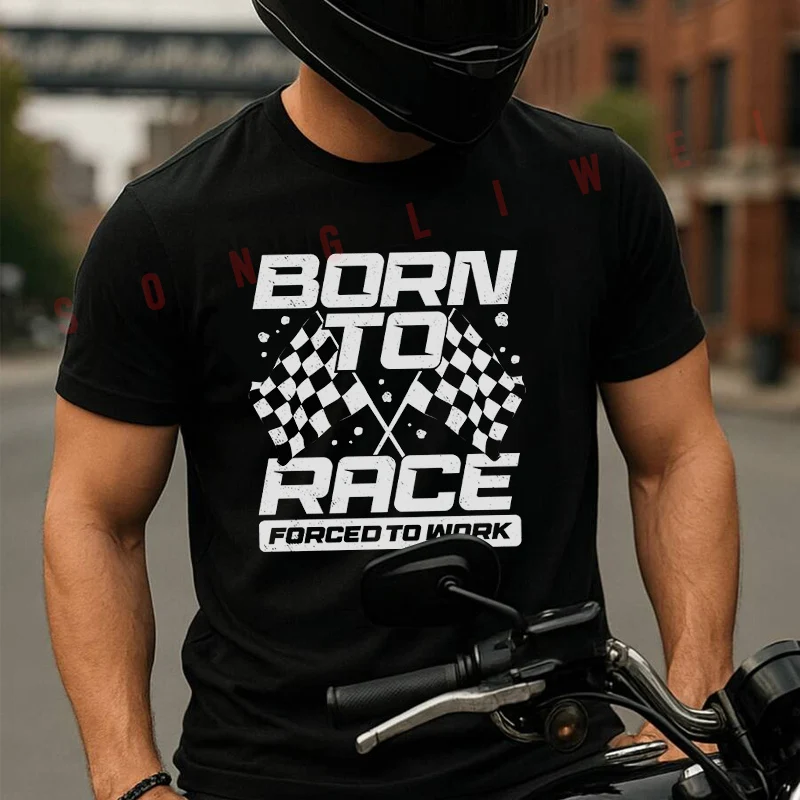 Born To Race Motor Racing Moto Summer Cotton T-shirt Short Sleeved Casual Fashion Basic TShirt
Born To Race Motor Racing Moto Summer Cotton T-shirt Short Sleeved Casual Fashion Basic TShirt