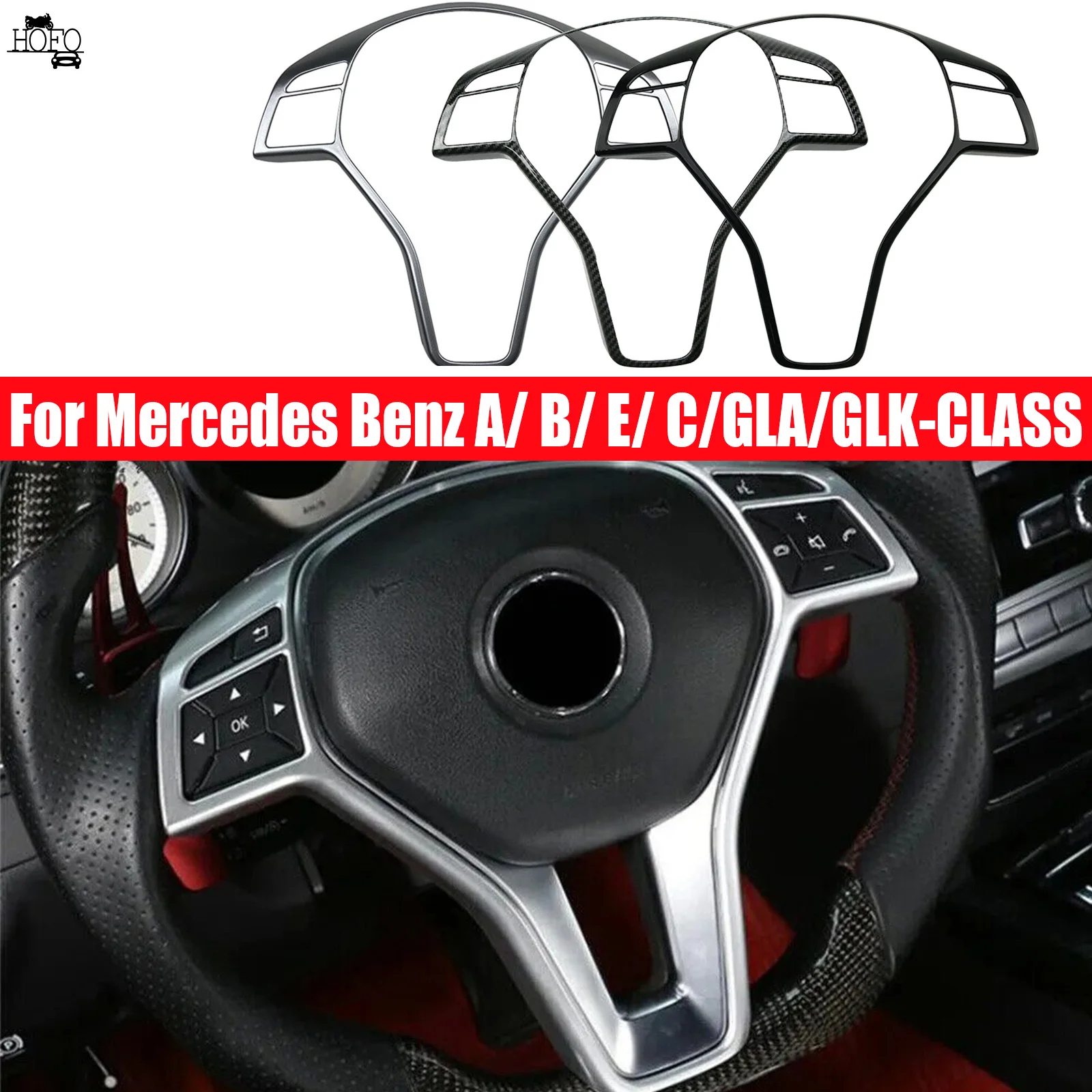 Car Steering Wheel Panel Frame Cover For Mercedes Benz A/ B/ E/ C/GLA/GLK GLS-CLASS
Car Steering Wheel Panel Frame Cover For Mercedes Benz A/ B/ E/ C/GLA/GLK GLS-CLASS