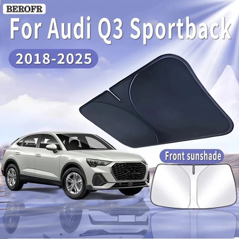 Foldable Car Sun Visor For Audi Q3 Sportback 2018~2025 Front Windshield Sunshade Heat Insulation Summer Cooling Auto Accessories
Foldable Car Sun Visor For Audi Q3 Sportback 2018~2025 Front Windshield Sunshade Heat Insulation Summer Cooling Auto Accessories