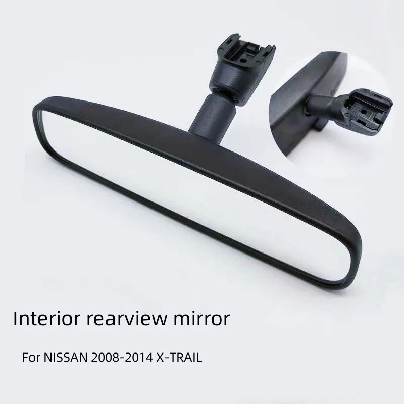 For NISSAN 2008-2014 X-TRAIL Indoor Mirror Reversing Mirror Interior Rearview Mirror Original
For NISSAN 2008-2014 X-TRAIL Indoor Mirror Reversing Mirror Interior Rearview Mirror Original