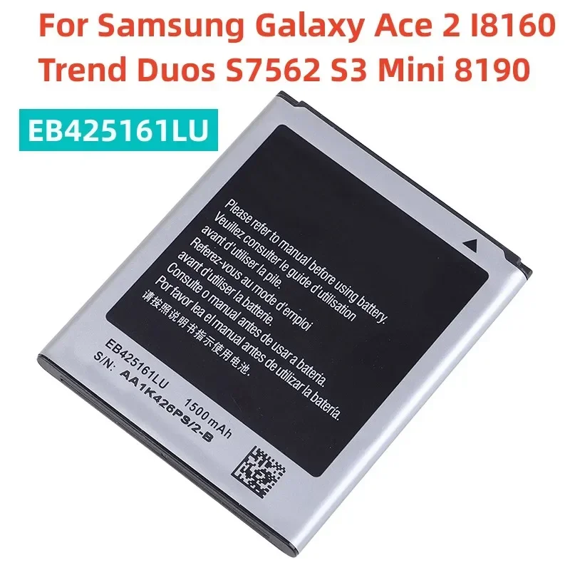EB. 425161 LU Battery For Samsung GT-S7562L S7560 S7566 S7568 S7572 S7580 i8190 I739 I8160 S7582 SM-J105H J1 MINI
EB. 425161 LU Battery For Samsung GT-S7562L S7560 S7566 S7568 S7572 S7580 i8190 I739 I8160 S7582 SM-J105H J1 MINI