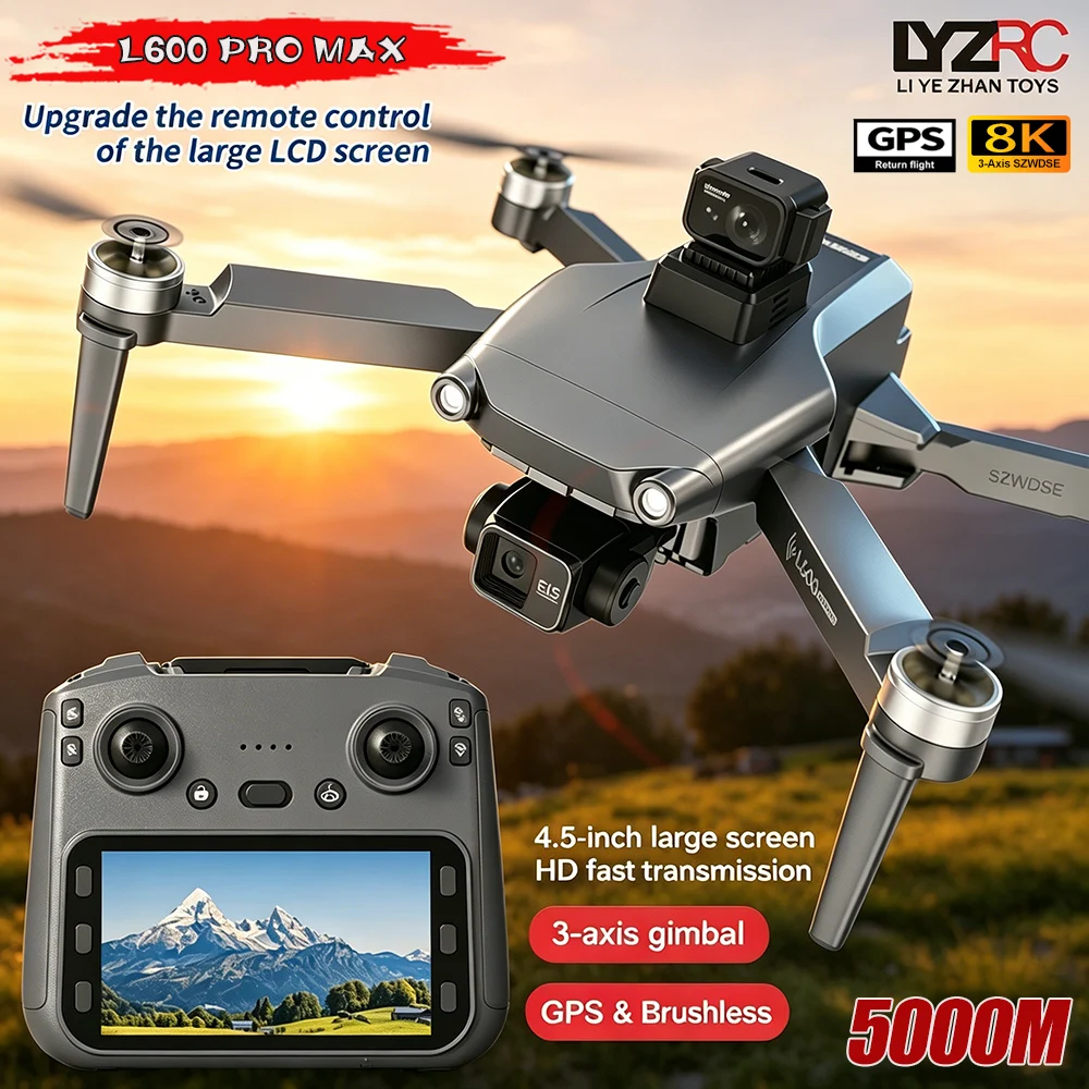 L600 MAX GPS Drone Profesional 8K Camera 3-axis Gimbal Aerial With Screen Remote Controller 360° Obstacle Avoidance Quadcopter
L600 MAX GPS Drone Profesional 8K Camera 3-axis Gimbal Aerial With Screen Remote Controller 360° Obstacle Avoidance Quadcopter