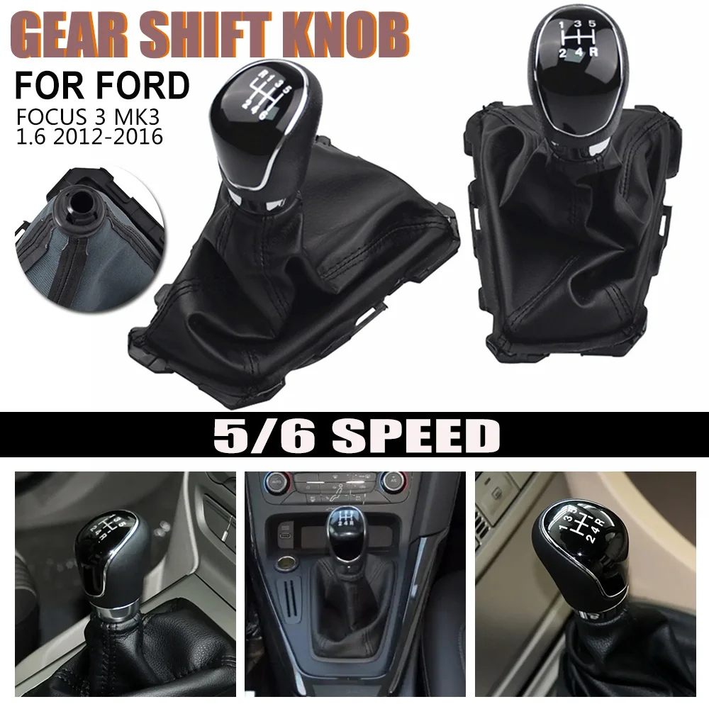 New 5/6 Speed Car Stick Manual Gear Knob Shift HandBall With PU Leather Gaiter Boot For Ford focus 3 MK3 1.6 2012 2013-2016
New 5/6 Speed Car Stick Manual Gear Knob Shift HandBall With PU Leather Gaiter Boot For Ford focus 3 MK3 1.6 2012 2013-2016