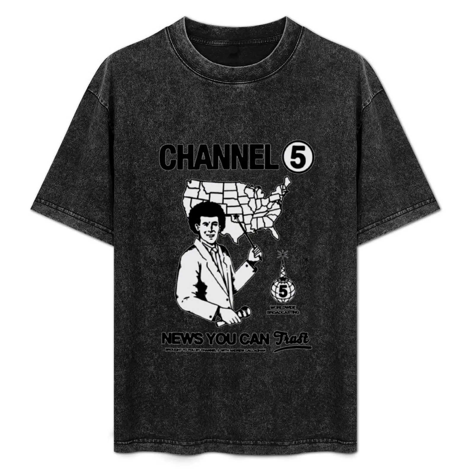 Channel 5, news you can trust T-Shirt Work Outdoor Short Sleeve Tee
Channel 5, news you can trust T-Shirt Work Outdoor Short Sleeve Tee