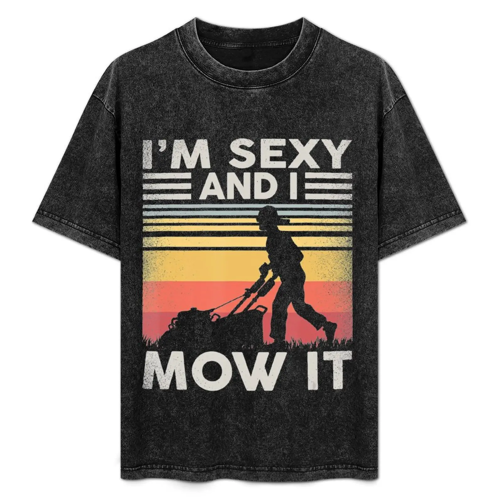 Im Sexy And I Mow It Gardening Landscaping Funny Lawn Mowing T-Shirt Basic Solid Color Casual Tee Shirt
Im Sexy And I Mow It Gardening Landscaping Funny Lawn Mowing T-Shirt Basic Solid Color Casual Tee Shirt