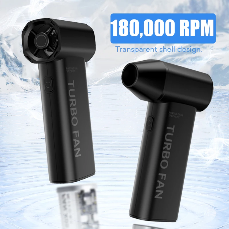 Turbo Jet Fan 180000RPM Wind Speed 52m/s Portable Mini Air Blower Outdoor Camping BBQ Powerful Blower Keyboard Dust Cleaning
Turbo Jet Fan 180000RPM Wind Speed 52m/s Portable Mini Air Blower Outdoor Camping BBQ Powerful Blower Keyboard Dust Cleaning