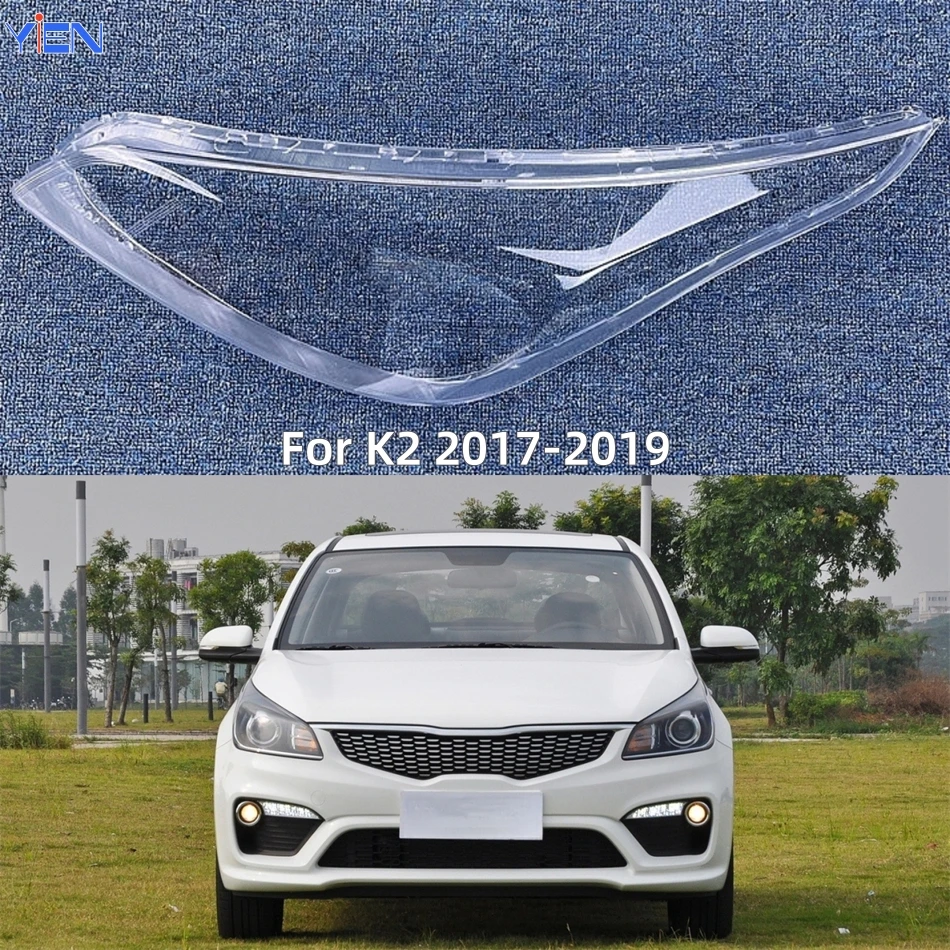 For Kia K2 2017 2018 2019 Accessories Lights Cover Headlight Cover Car Front Headlight Lens Cover Lights Shell
For Kia K2 2017 2018 2019 Accessories Lights Cover Headlight Cover Car Front Headlight Lens Cover Lights Shell