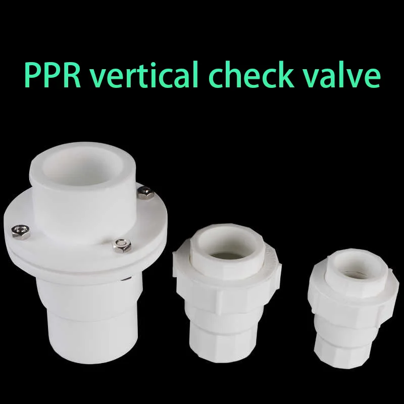 20/25/32/40/50/63mm PPR Vertical Check Valve Water Pipe Fittings One-way Valve Plastic Joint Adapter Accessories Home Renovation
20/25/32/40/50/63mm PPR Vertical Check Valve Water Pipe Fittings One-way Valve Plastic Joint Adapter Accessories Home Renovation