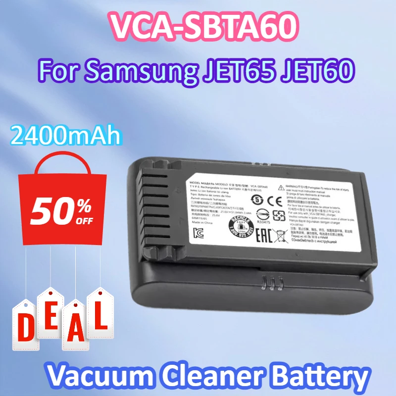 VCA-SBTA60 Vacuum Cleaner Battery for Samsung Jet 60 Turbo Jet 75E Complete VS15A6031R4 VS15A6031R5 VS20B75ACR5 VS20B75ADR5
VCA-SBTA60 Vacuum Cleaner Battery for Samsung Jet 60 Turbo Jet 75E Complete VS15A6031R4 VS15A6031R5 VS20B75ACR5 VS20B75ADR5