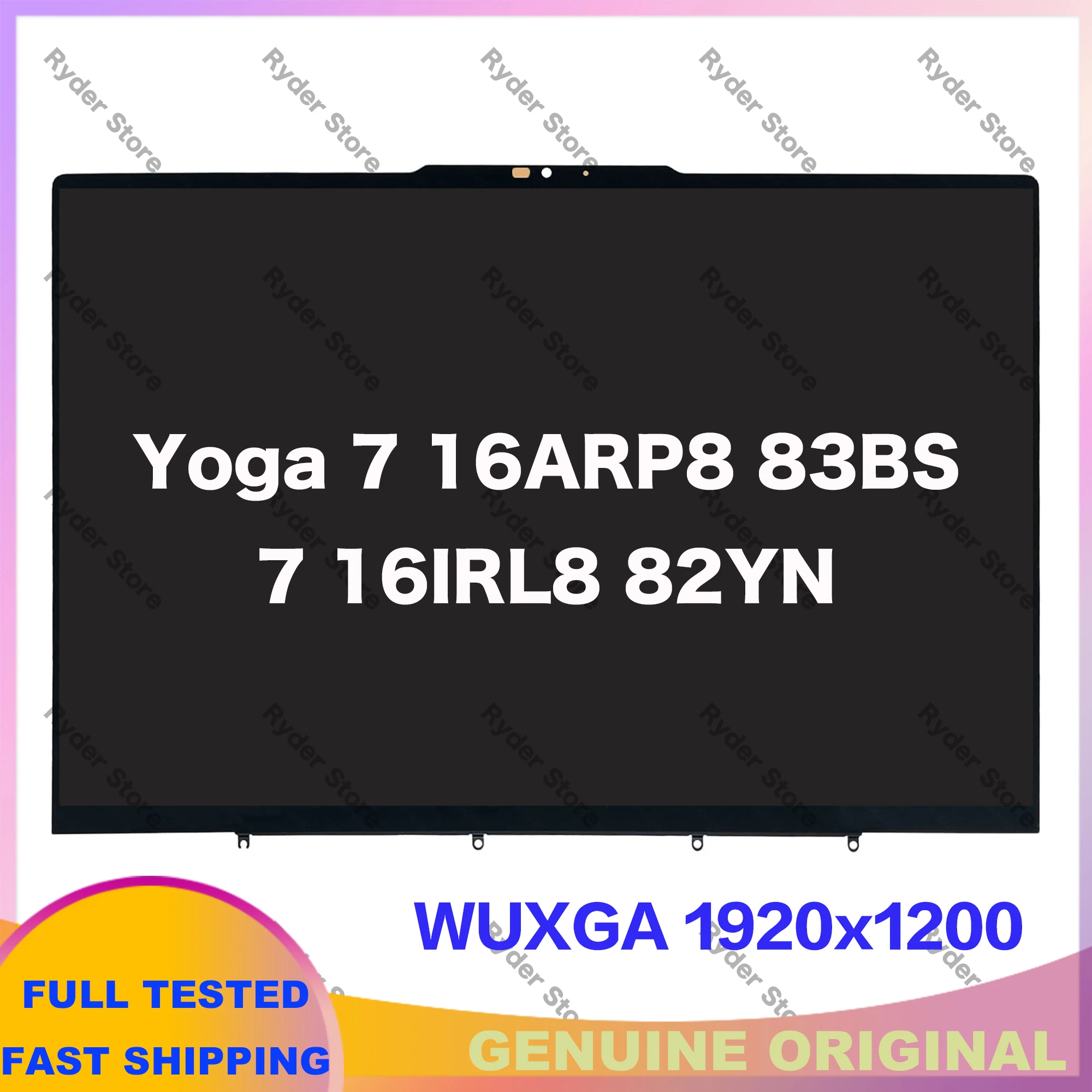16" WUXGA / WQXGA Laptop LCD Touch Screen For Lenovo Yoga 7 16ARP8 16IRL8 Display Digitizer + With Frame Assembly Replacement
16" WUXGA / WQXGA Laptop LCD Touch Screen For Lenovo Yoga 7 16ARP8 16IRL8 Display Digitizer + With Frame Assembly Replacement