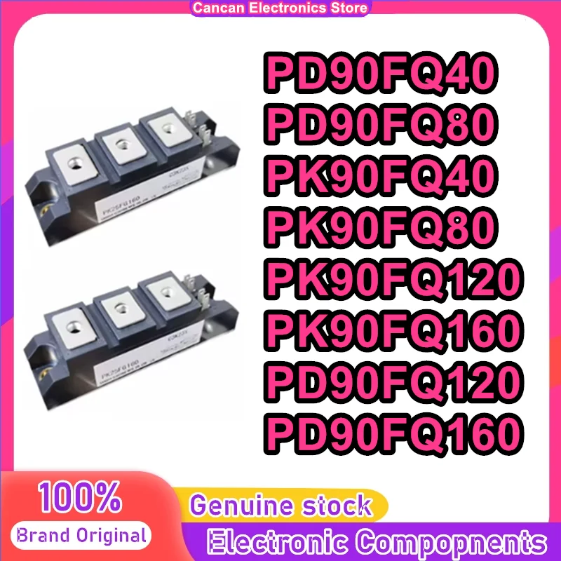 PD90FQ40 PD90FQ80 PK90FQ40 PK90FQ80 PK90FQ120 PK90FQ160 PD90FQ120 PD90FQ160 New Original in stock
PD90FQ40 PD90FQ80 PK90FQ40 PK90FQ80 PK90FQ120 PK90FQ160 PD90FQ120 PD90FQ160 New Original in stock