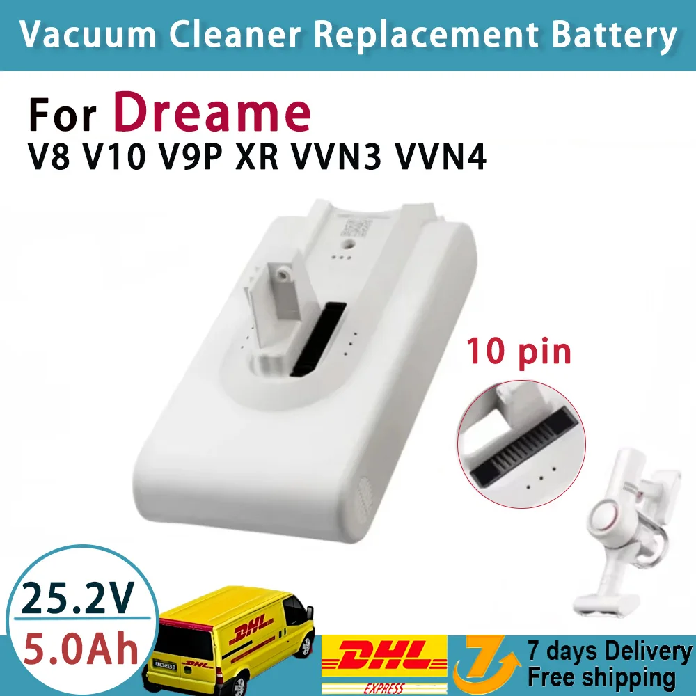High-quality 25.2V Replacement Battery Pack for Dreame V8 V10 V9P XR VVN3 VVN4 Vacuum Cleaner Lithium Battery
High-quality 25.2V Replacement Battery Pack for Dreame V8 V10 V9P XR VVN3 VVN4 Vacuum Cleaner Lithium Battery