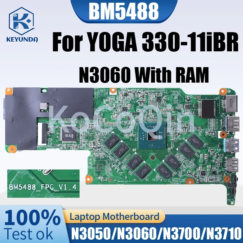 Материнская плата для ноутбука Lenovo YOGA 330-11iBR с ОЗУ N3050/N3060/N3700/N3710
Материнская плата для ноутбука Lenovo YOGA 330-11iBR с ОЗУ N3050/N3060/N3700/N3710