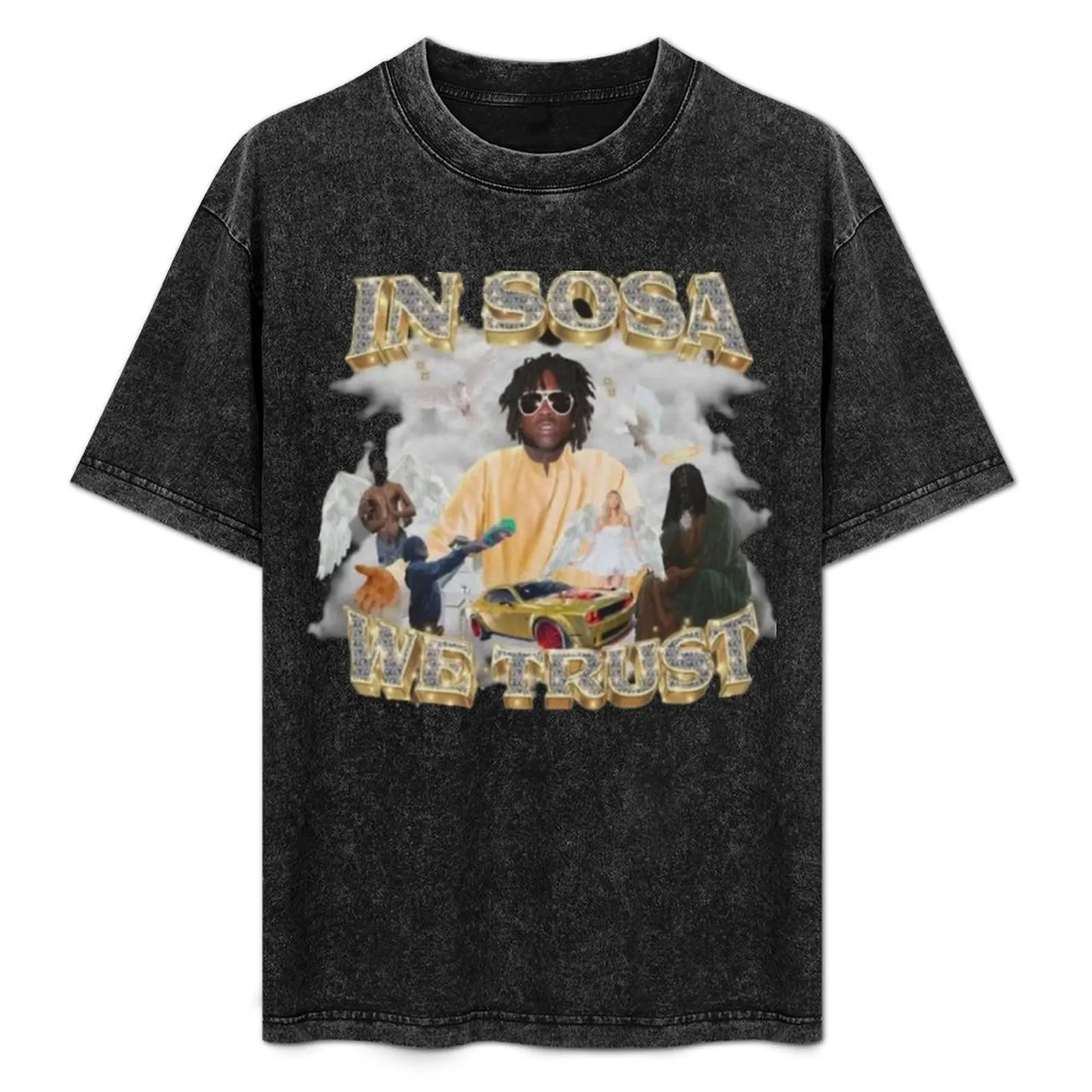 in sosa we trust chief keef T-Shirt sweat anime clothes cute clothes hippie clothes mens designer t shirt
in sosa we trust chief keef T-Shirt sweat anime clothes cute clothes hippie clothes mens designer t shirt