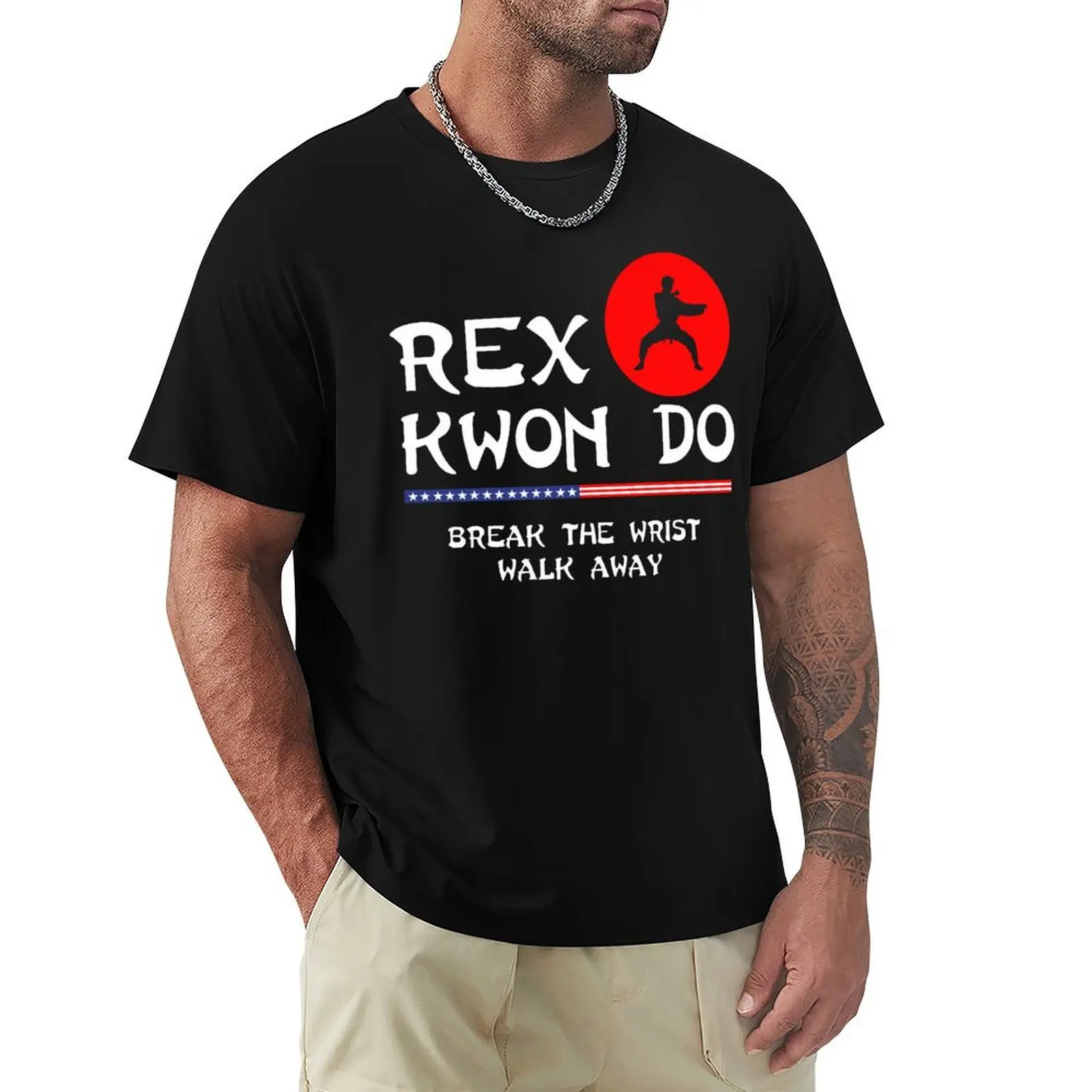 Break The Wrist Walk Away - Rex Kwon Do T-Shirt summer 2025 heavyweights men clothes
Break The Wrist Walk Away - Rex Kwon Do T-Shirt summer 2025 heavyweights men clothes