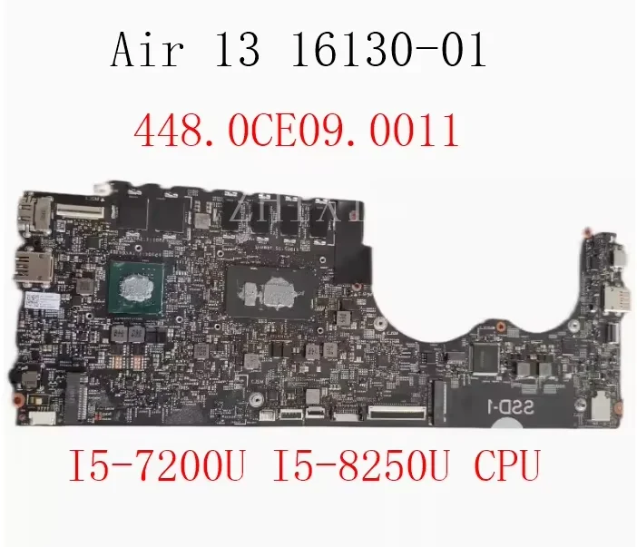 For Xiaomi Air13 16130-01 161301-cn laptop motherboard with I5-7200U i5-8250U CPU mx250 17805-1 448.0CE09.0011 mainboard
For Xiaomi Air13 16130-01 161301-cn laptop motherboard with I5-7200U i5-8250U CPU mx250 17805-1 448.0CE09.0011 mainboard